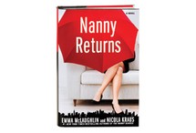 Nanny Returns by Emma McLaughlin and Nicola Kraus