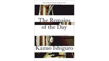 The Remains of The Day by Kazuo Ishiguro