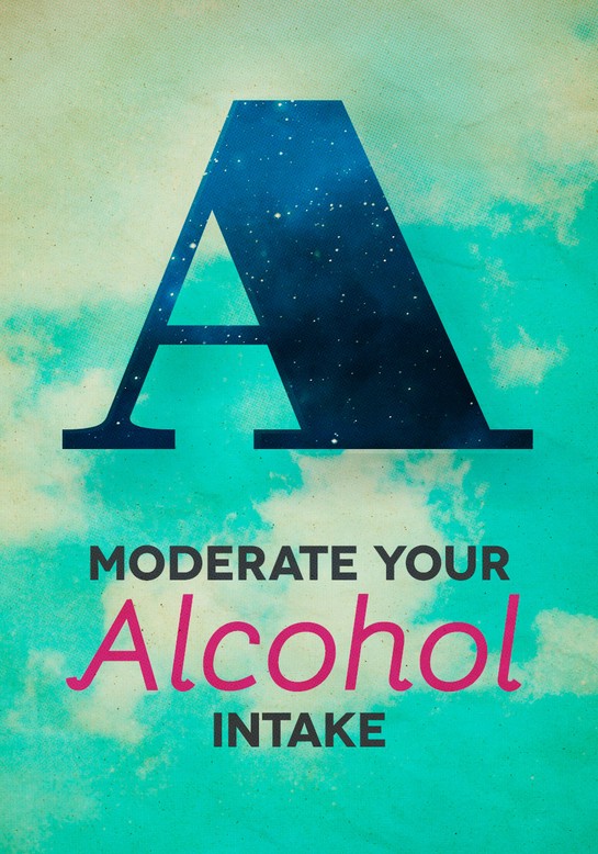 Moderate Your Alcohol Intake