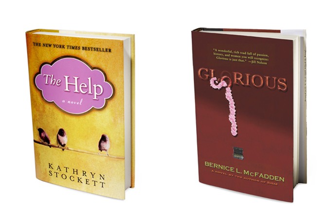 The Help by Kathryn Stockett and Glorious by Bernice L. McFadden