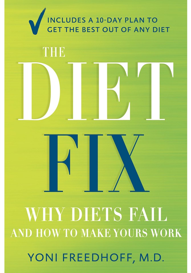 best dieting tips from yoni freedhoff the diet fix