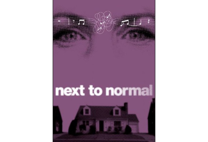 Next to Normal - music by Tom Kitt, book by Brian Yorkey