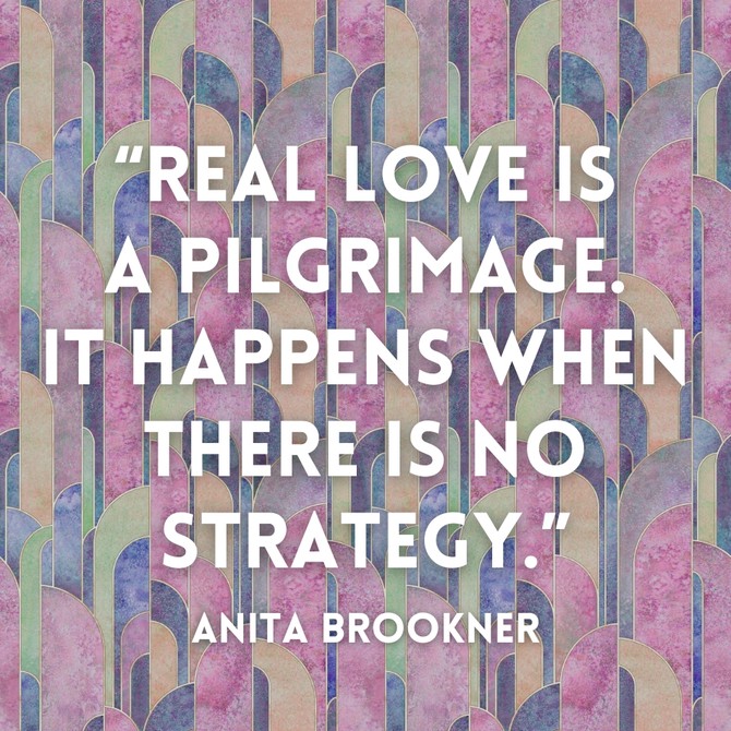 Anita Brookner Quote About Love