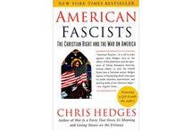 American Fascists by Chris Hedges