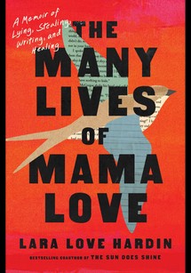 'The Many Lives of Mama Love' by Lara Love Hardin