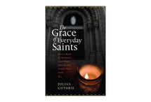 The Grace of Everyday Saints