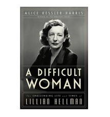 Difficult Woman by Alice Kessler-Harris