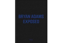 Exposed: Bryan Adams