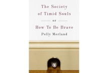 The Society of Timid Souls: or, How To Be Brave
