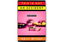 This Is Not an Accident: Stories
