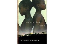 Measuring Time by Helon Habila