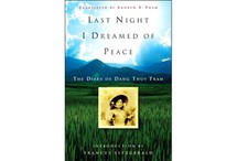 Last Night I Dreamed of Peace by Dang Thuy Tram
