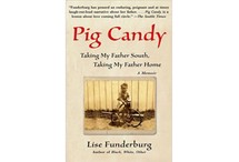 Pig Candy by Lise Funderburg