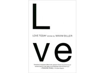 Love Today by Maxim Biller