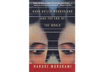 Hard-boiled Wonderland and the End of the World by Haruki Murakami