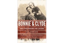 Bonnie and Clyde: The Lives Behind the Legend by Paul Schneider