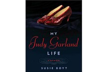 My Judy Garland Life: A Memoir by Susie Boyt