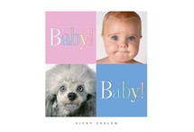 Baby! Baby! by Vicky Ceelen