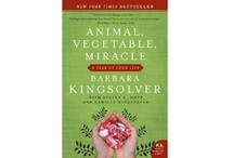 Animal, Vegetable, Miracle  by Barbara Kingsolver