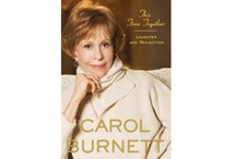 This Time Together: Laughter and Reflection by Carol Burnett