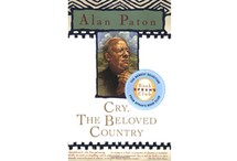 Cry, The Beloved Country by Alan Paton