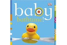 Ba by Bathtime! by Dawn Sirett