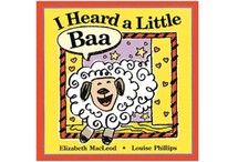 I Heard a Little Baa by Elizabeth MacLeod