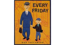 Every Friday by Dan Yaccarino