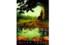 Crossing Stones by Helen Frost