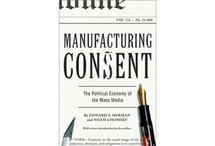Manufacturing Consent: The Political Economy of the Mass Media by Edward S. Herman and Noam Chomsky