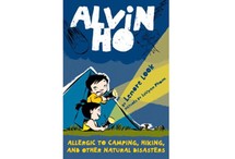 Alvin Ho: Allergic to Camping, Hiking, and Other Natural Disasters by Lenore Look