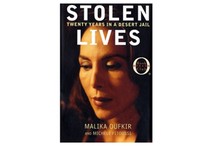 Stolen Lives: Twenty Years in a Desert Jail by Malika Oufkir
