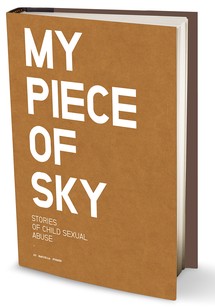 My Piece of Sky: Stories of Child Sexual Abuse