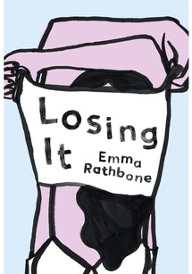 Losing It - Emma Rathbone