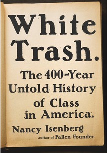 White Trash - Nancy Isenberg