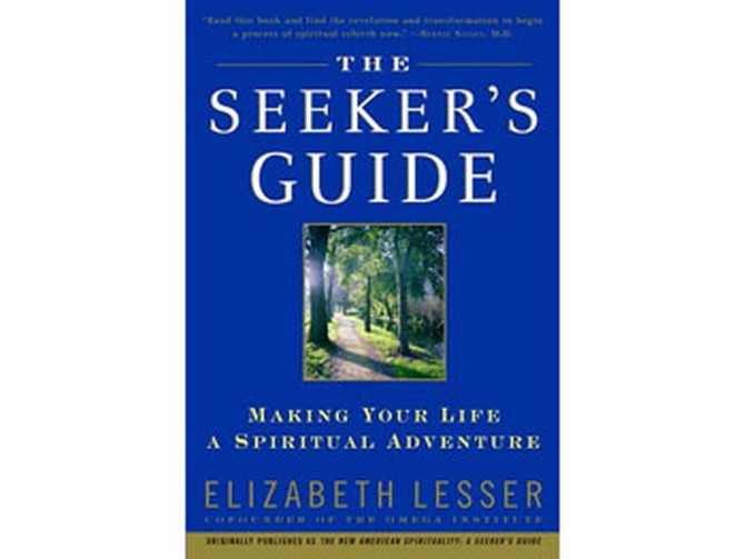 The Seeker's Guide by Elizabeth Lesser