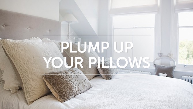 Plump Up Your Pillows