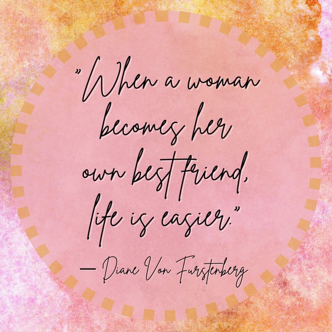 Diane Von Furstenberg Quote About Self-Love