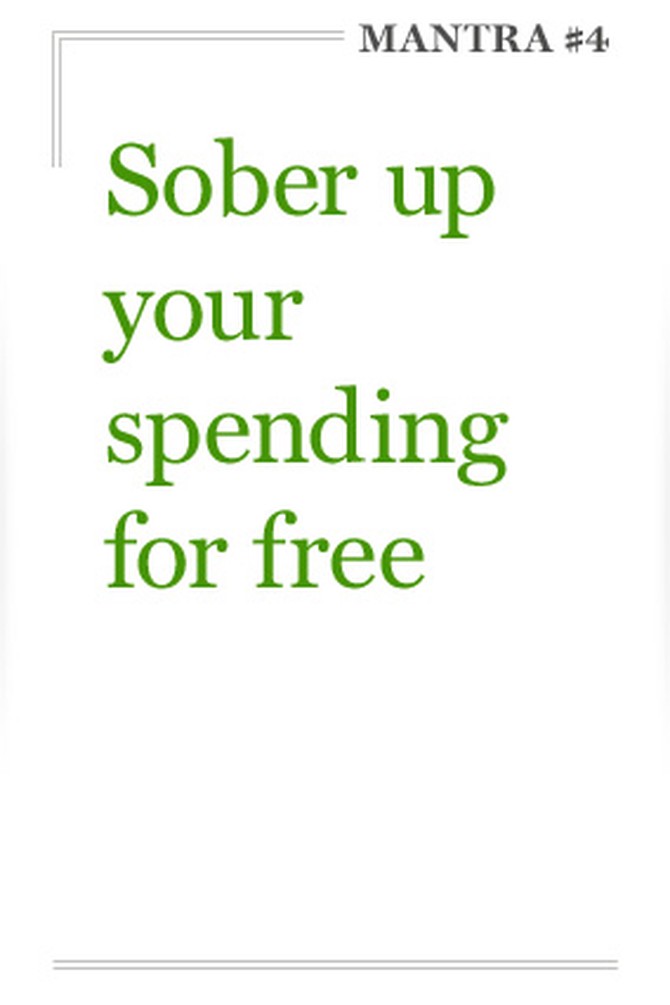 Sober up your spending for free