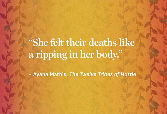 Ayana Mathis quote from The Twelve Tribes of Hattie