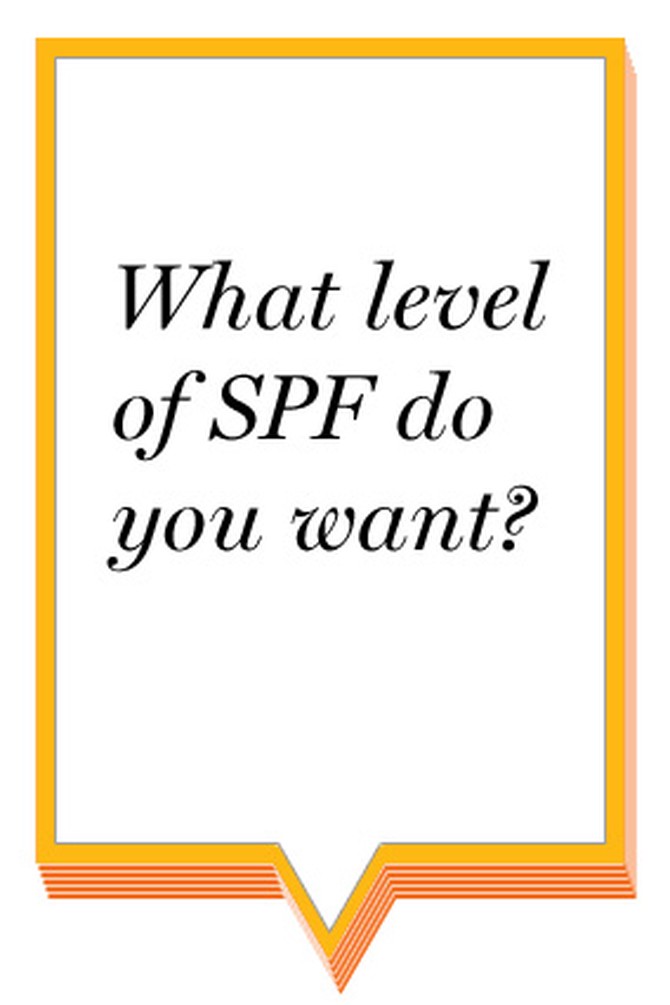What level of SPF do you want?