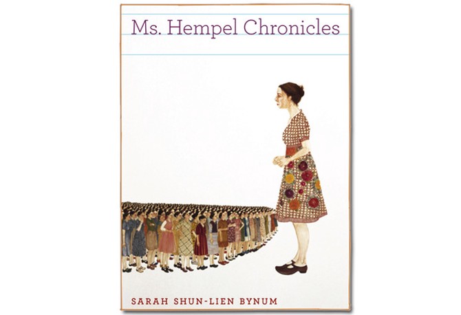 Ms. Hempel Chronicles by Sarah Shun-Lien Bynum