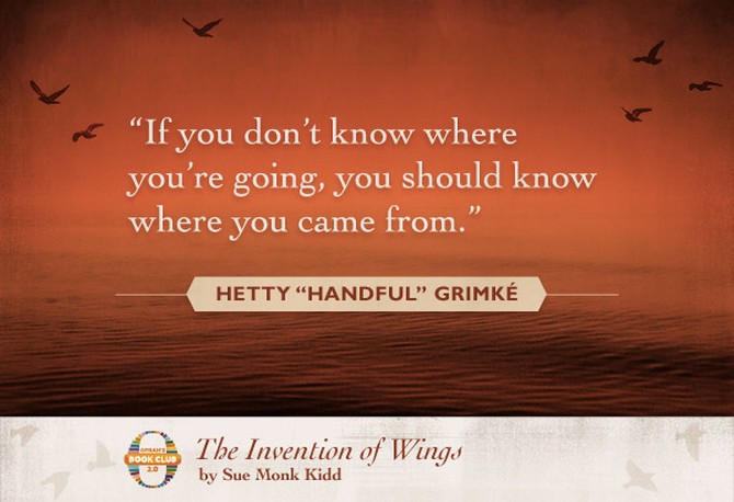 Sue Monk Kidd quote from The Invention of Wings
