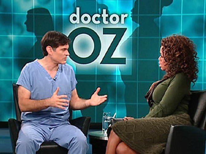 Dr. Oz and Oprah.